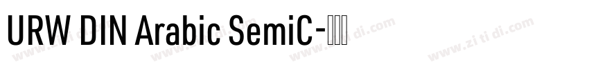 URW DIN Arabic SemiC字体转换 URW DIN Arabic SemiC字体转换